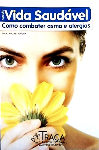 Como Combater Asma e Alergias