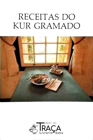 Receitas do Kur Gramado