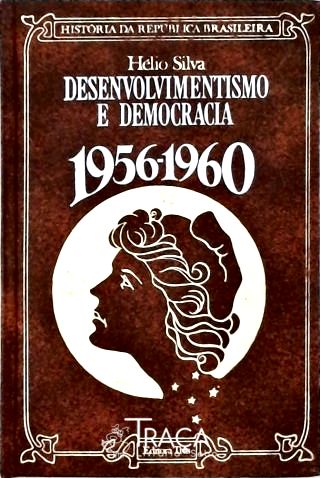 Desenvolvimento e Democracia (1956-1960)