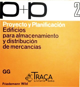 Proyecto y Planificación - Edificios para Almacenamiento y Distribucion de Marcancias