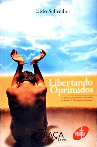 Libertando Oprimidos