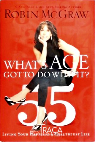 Whats Age Got To do With It?