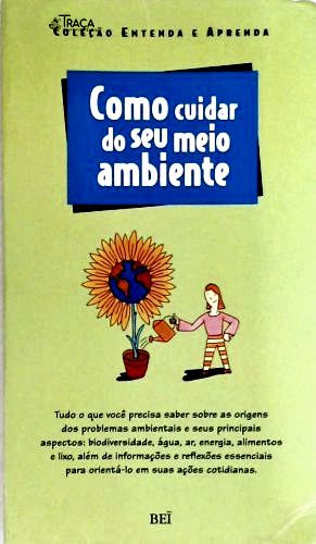Como Cuidar do Seu Meio Ambiente