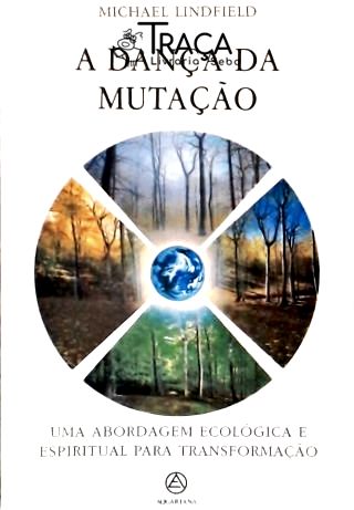 A Dança Da Mutação