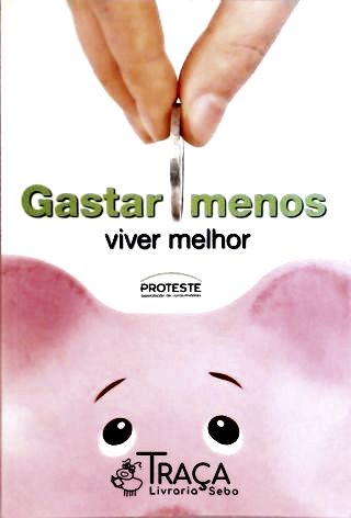 Gastar Menos - Viver Melhor
