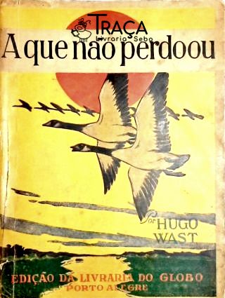 A Que Não Perdoou