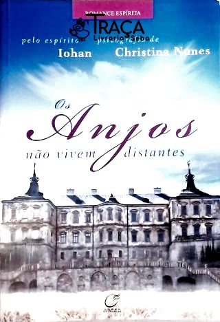 Os Anjos Não Vivem Distantes