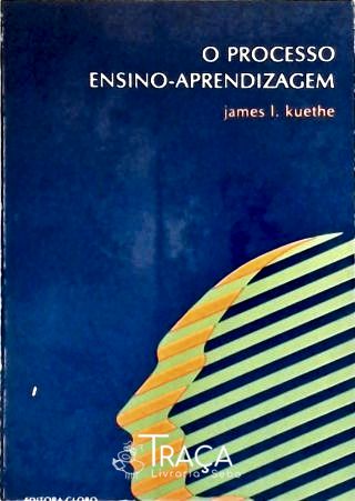 O Processo Ensino-aprendizagem
