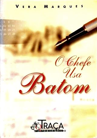 O Chefe Usa Batom