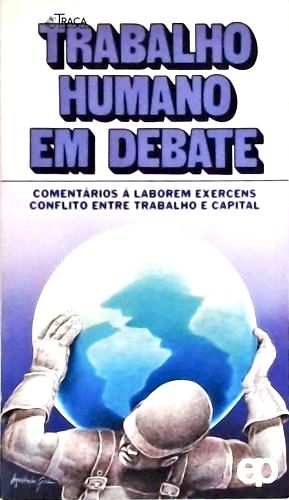 Trabalho Humano em Debate