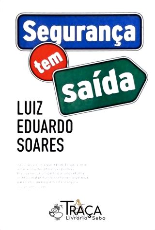 Segurança Tem Saída
