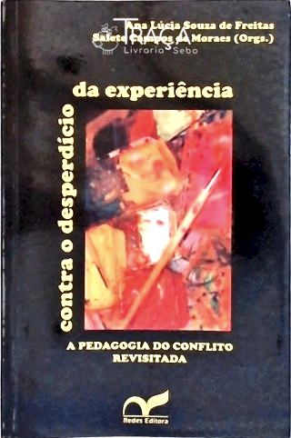 Contra o Desperdício da Experiência