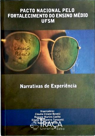 Pacto Nacional Pelo Fortalecimento do Ensino Médio Ufsm