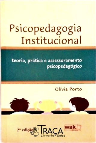Psicopedagogia Institucional