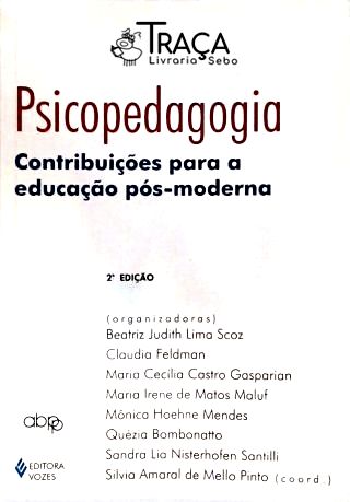 Psicopedagogia - Contribuições para a Educação Pós-moderna