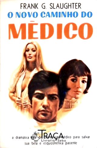 O Novo Caminho do Médico