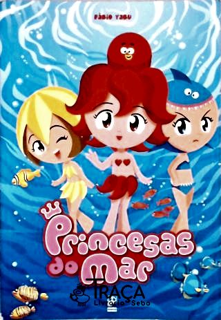 Princesas Do Mar