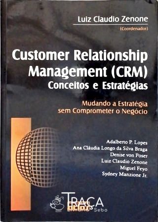 Customer Relationship Management(crm) Conceitos e Estratégias
