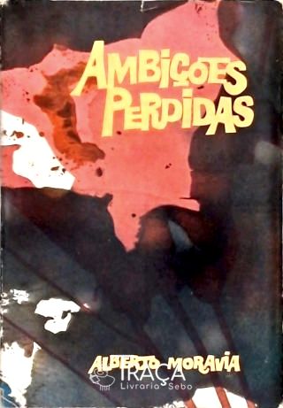 Ambições Perdidas