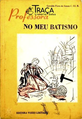 Professora No Meu Batismo