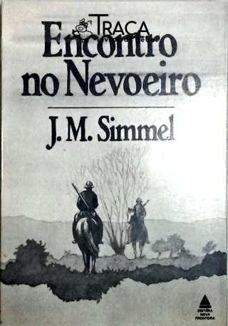 Encontro No Nevoeiro