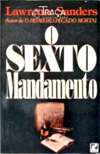 O Sexto Mandamento