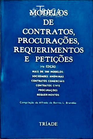 Modelos de Contratos, Procurações, Requerimentos e Petições