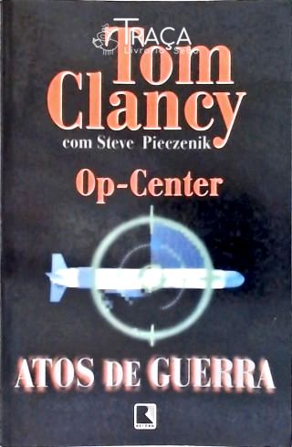 Op-Center - Atos De Guerra