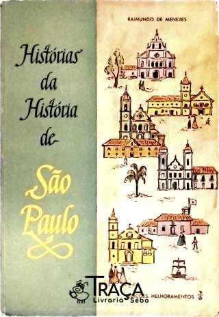 Histórias da História de São Paulo