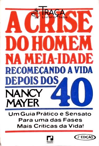 A Crise do Homem Na Meia-idade