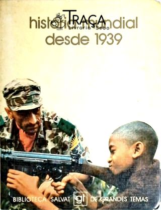 História Mundial Desde 1939