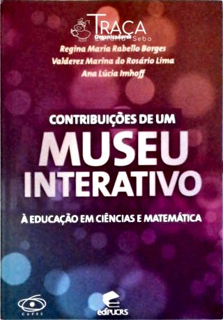Contribuições de Um Museu Interativo