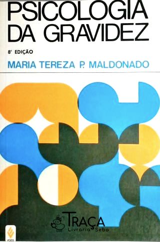 Psicologia da Gravidez