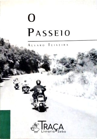 O Passeio