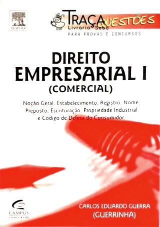 Direito Empresarial Comercial - Vol. 1