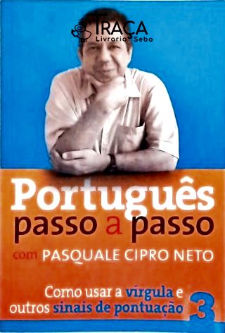 Português Passo a Passo - Vol. 3