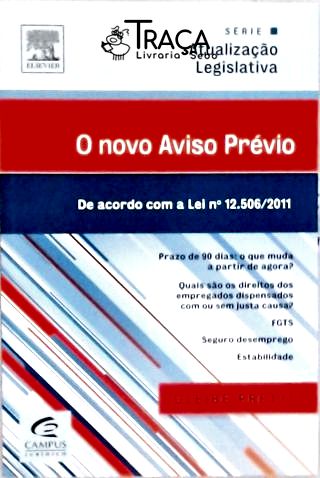 O Novo Aviso Prévio