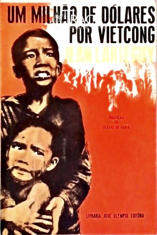 Um Milhão de Dólares por Vietcong