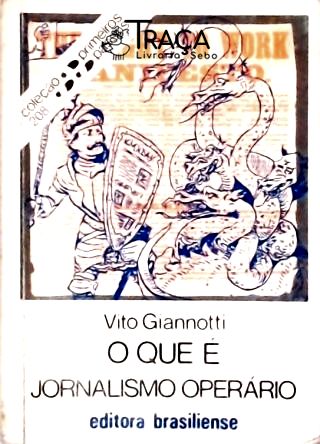 O Que É Jornalismo Operário