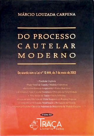 Do Processo Cautelar Moderno