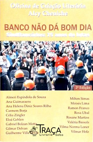 Banco Não Dá Bom Dia