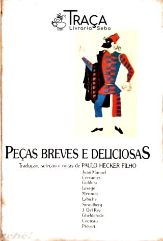 Peças Breves e Deliciosas