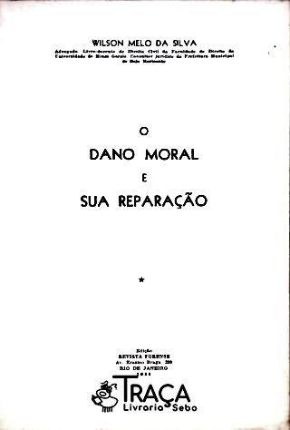 Dano Moral e Sua Reparação