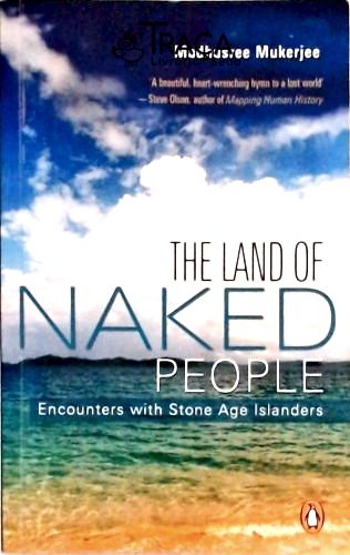 The Land Of Naked People - Encounters With Stone Age People