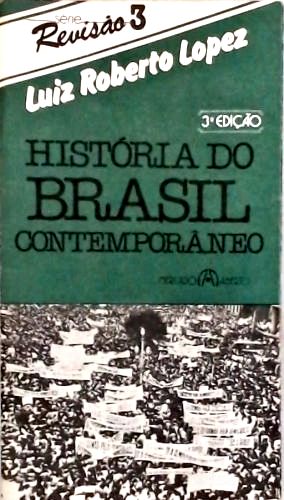 História do Brasil Contemporâneo