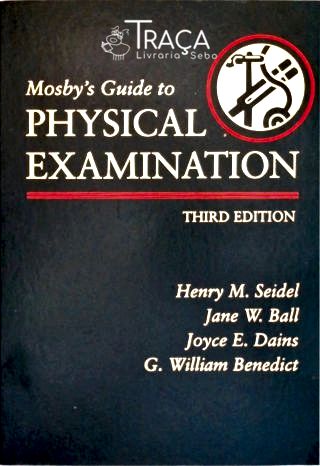 Mosbys Guide To Physical Examination
