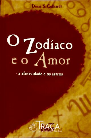 O Zodíaco e o Amor