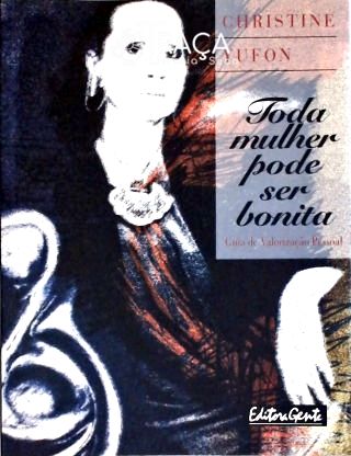 Toda Mulher Pode Ser Bonita