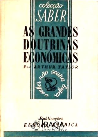 As Grandes Doutrinas Economicas