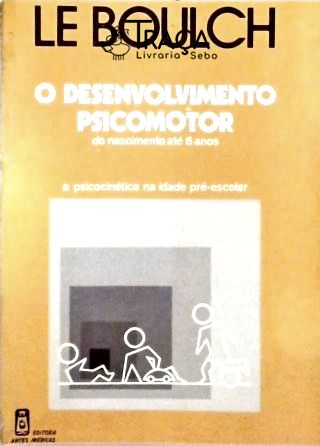 Desenvolvimento Psicomotor